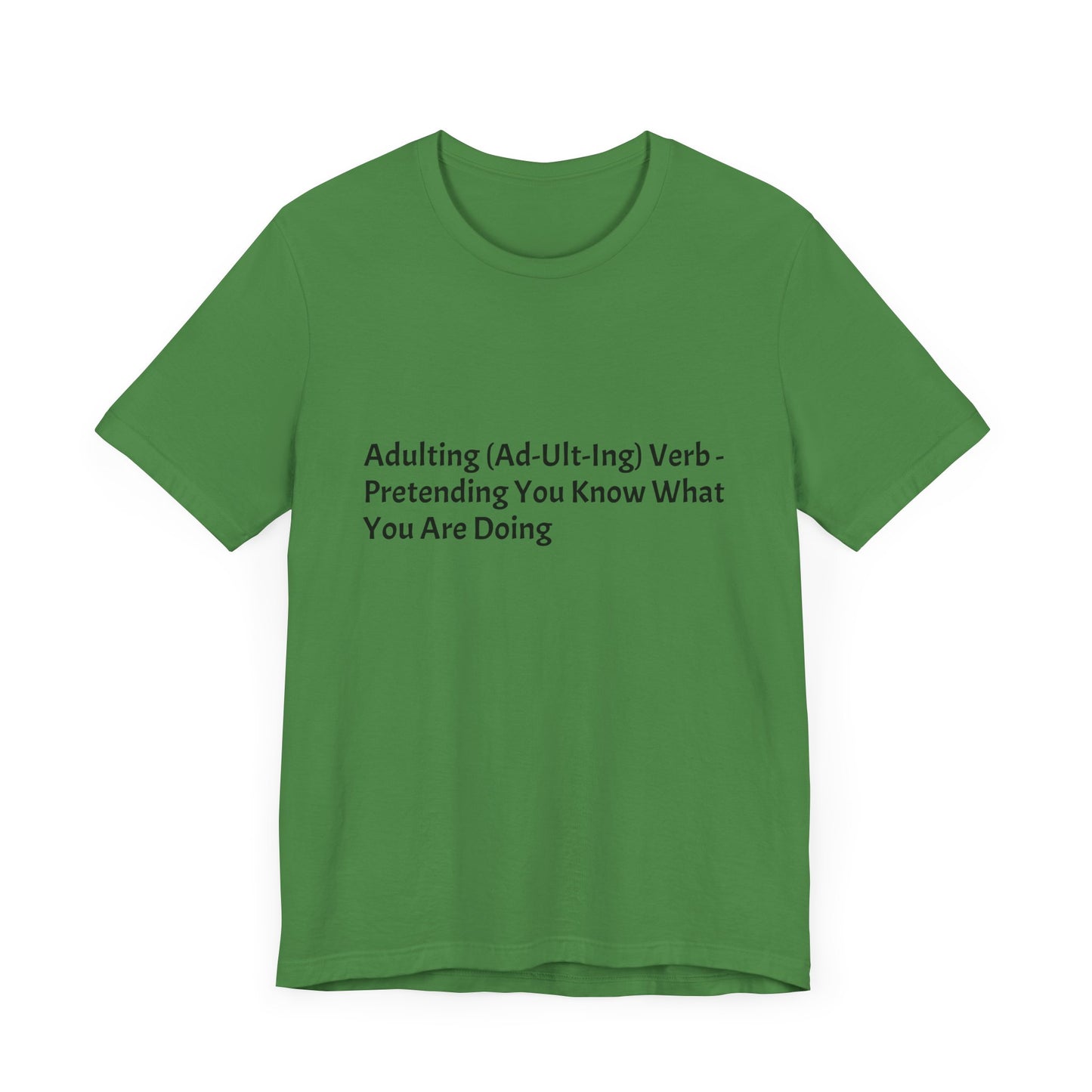 Confession: We're all just winging it. This shirt is your official adulting uniform.